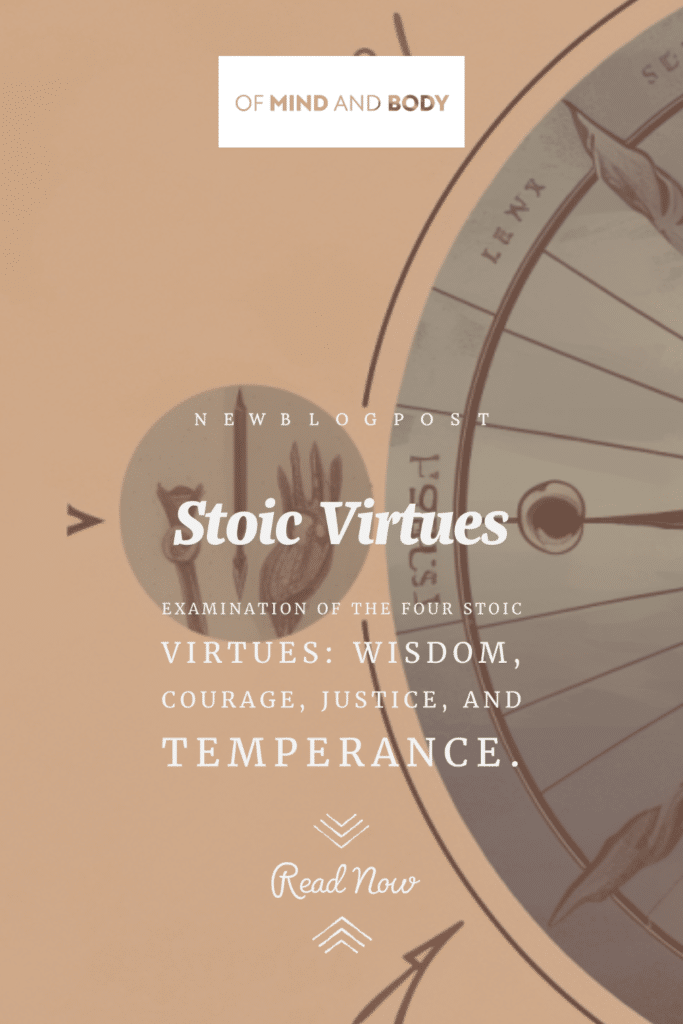 Stoic Virtues Wisdom Courage Justice And Temperance