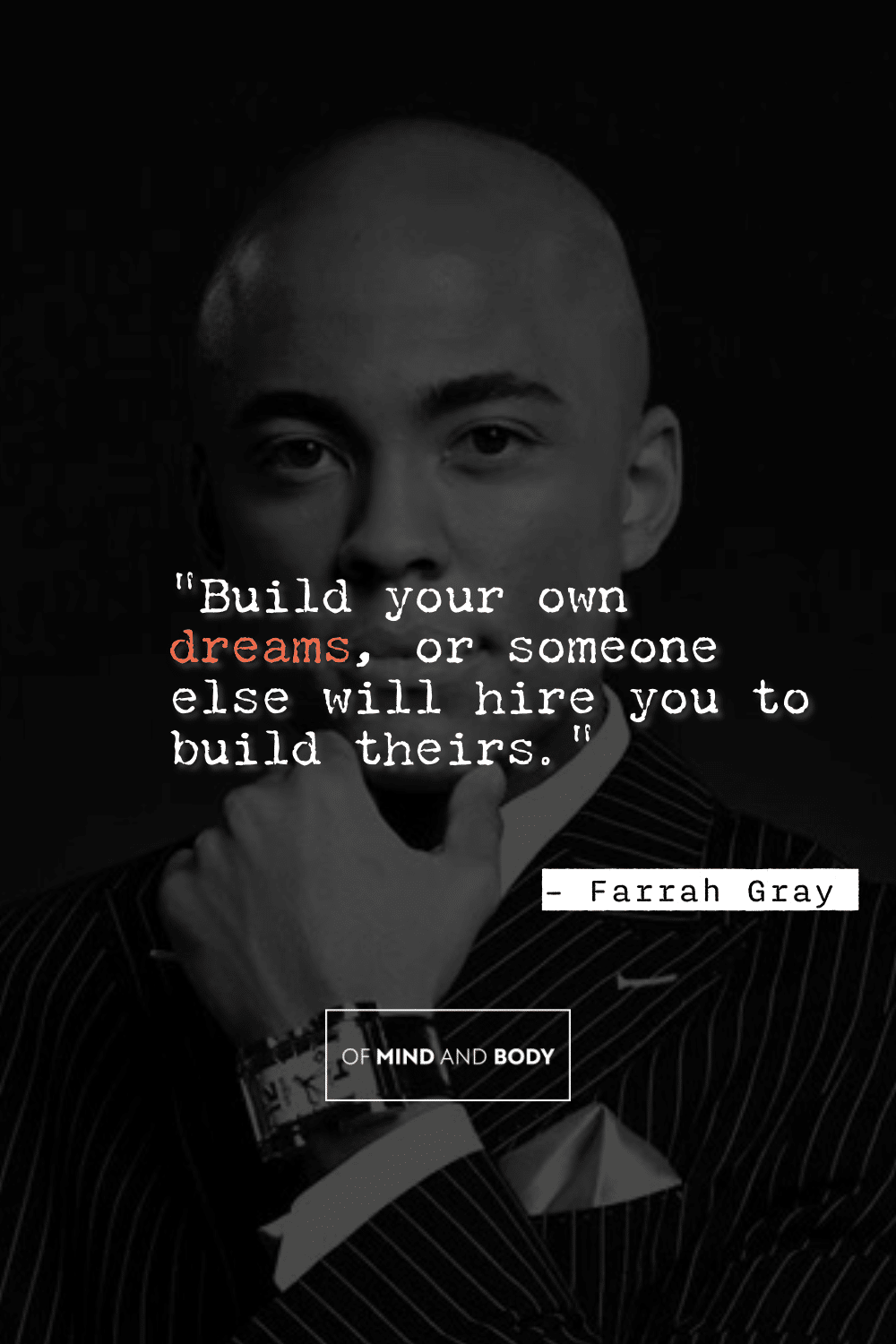 Quotes on Self Improvement - "Build your own dreams, or someone else will hire you to build theirs."