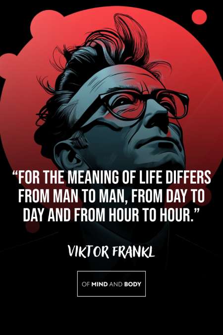 The Quotes of Viktor Frankl: Lessons in Meaning and Resilience